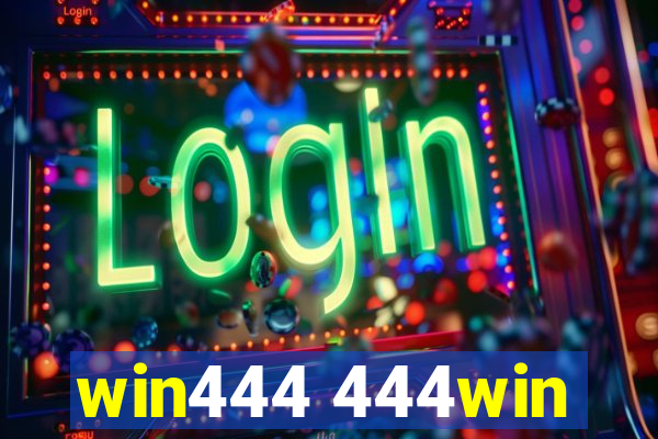 win444 444win